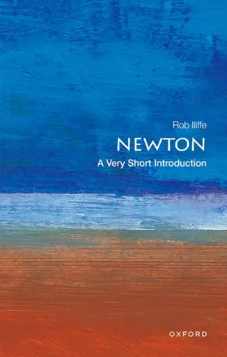 Newton - Rob  Iliffe