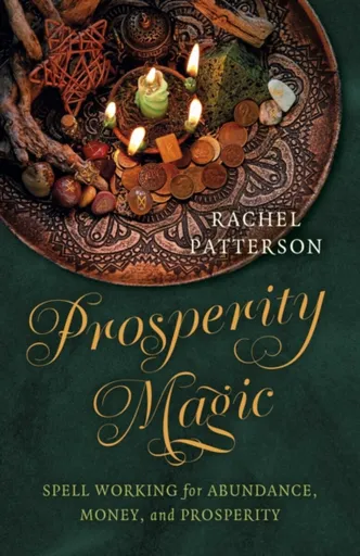 Prosperity Magic - Rachel Patterson