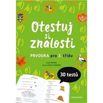Otestuj si znalosti Prvouka pro 3. třídu: 30 testů (978-80-253-4616-7)