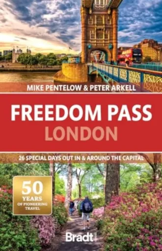 Freedom Pass London - Mike Pentelow, Peter Arkell