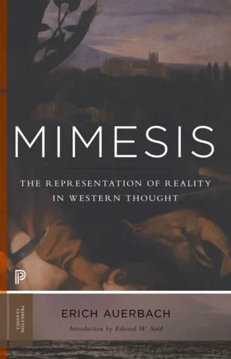 Mimesis - Edward W. Said, Erich Auerbach
