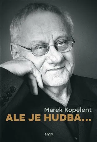 Ale je hudba - Marek Kopelent