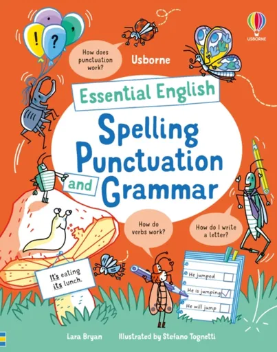 Essential English: Spelling Punctuation and Grammar - Lara Bryan