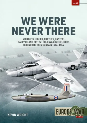 We Were Never There Volume 3 - Kevin Wright