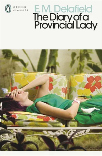 The Diary of a Provincial Lady - E.M. Delafield
