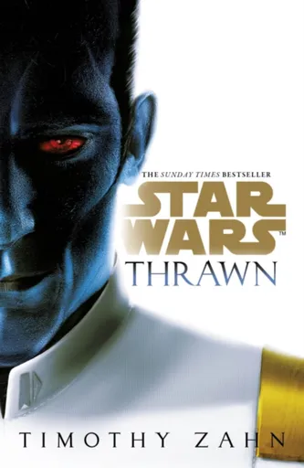 Star Wars: Thrawn - Timothy Zahn