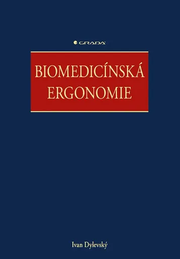 Biomedicínská ergonomie - Ivan Dylevský