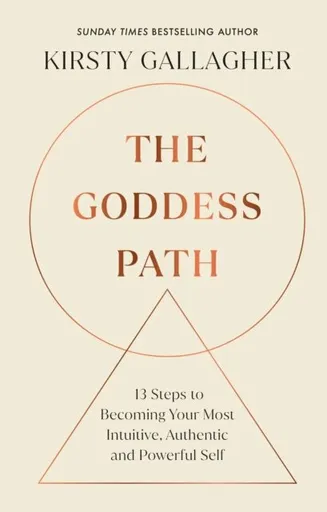 The Goddess Path - Kirsty Gallagher