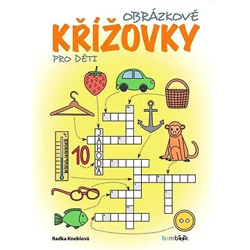 Obrázkové křížovky pro děti (978-80-271-3844-9)