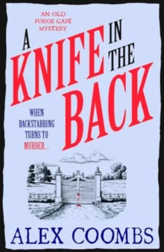 A Knife in the Back - Alex Coombs