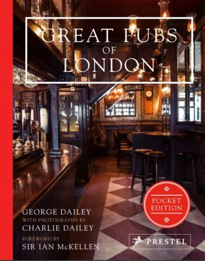 Great Pubs of London: Pocket Edition - George Dailey
