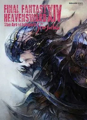 Final Fantasy XIV: Heavensward -- The Art of Ishgard -The Scars of War- - Square Enix