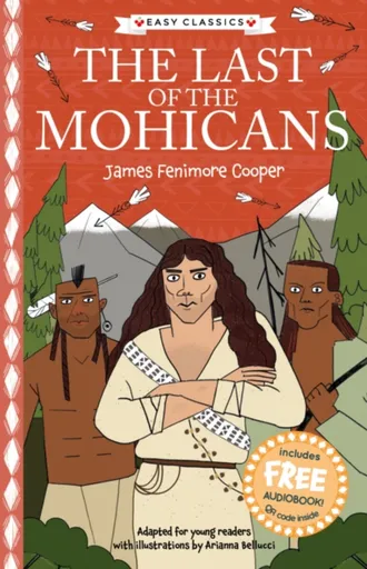 The Last of the Mohicans (Easy Classics) - Gemma Barder
