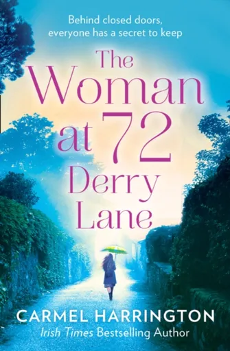 The Woman at 72 Derry Lane - Carmel Harrington