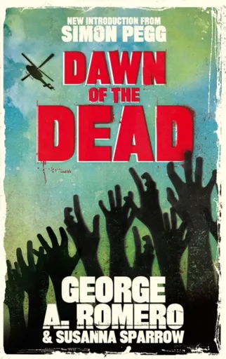 Dawn of the Dead - George Romero, Susanna Sparrow