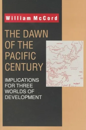 The Dawn of the Pacific Century