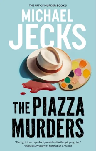 The Piazza Murders - Michael Jecks