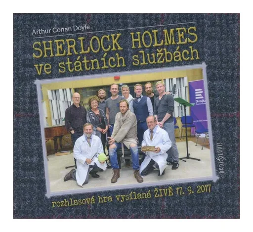 Sherlock Holmes ve státních službách (Arthur Conan Doyle-Různí interpreti) (CD)