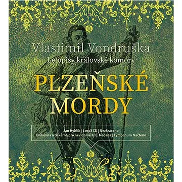 Plzeňské mordy: Letopisy královské komory