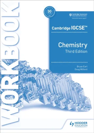 Cambridge IGCSEâ„¢ Chemistry Workbook 3rd Edition - Bryan Earl, Doug Wilford