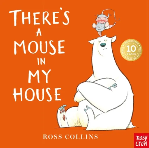 There's a Mouse in My House - Collins Ross