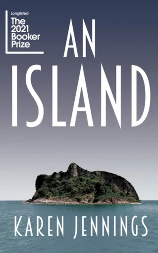 An Island - Karen Jennings