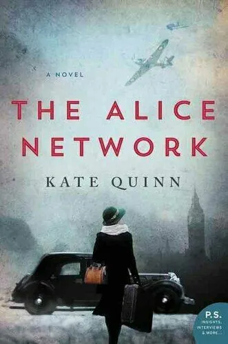 The Alice Network - Kate Quinn