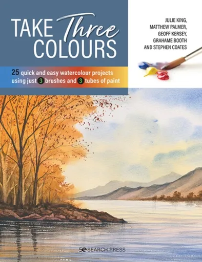 Take Three Colours - Julie King, Matthew Palmer, Stephen Coates, Geoff Kersey, Grahame Booth