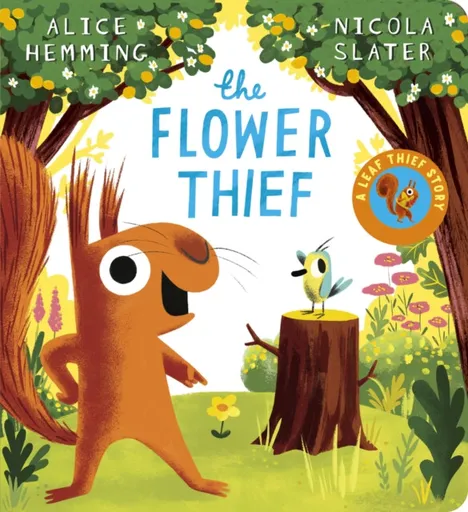 The Flower Thief  (CBB) - Alice Hemming