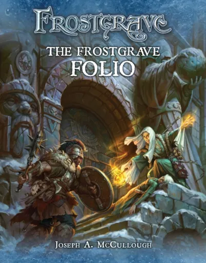 Frostgrave: The Frostgrave Folio - Mr Joseph A. McCullough