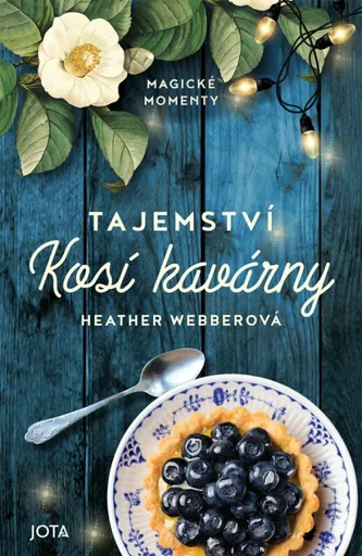 Tajemství Kosí kavárny (poškozená) - Heather Webberová