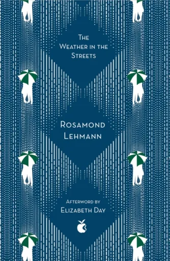The Weather In The Streets - Rosamond Lehmann