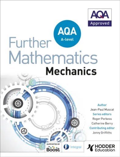 AQA A Level Further Mathematics Mechanics - Jean-Paul Muscat
