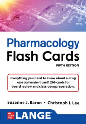 LANGE Pharmacology Flash Cards, Fifth Edition - Christoph Lee, Suzanne Baron