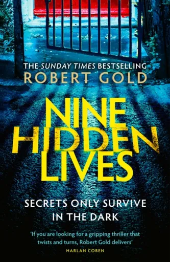 Nine Hidden Lives - Robert Gold