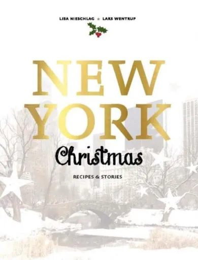 New York Christmas - Lars Wentrup, Lisa Nieschlag