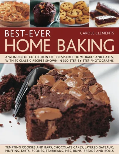 Best-ever Home Baking - Carole Clements