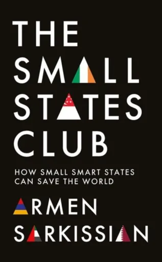 The Small States Club - Armen Sarkissian