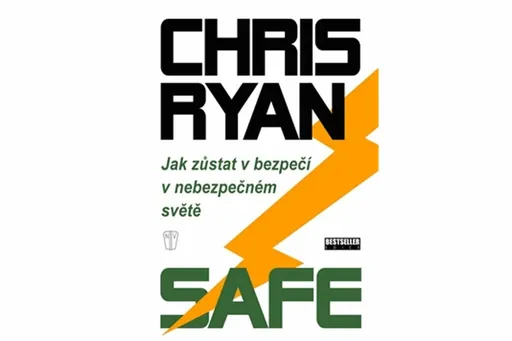 Safe - Jak zůstat v bezpečí v nebezpečném světě - Chris Ryan