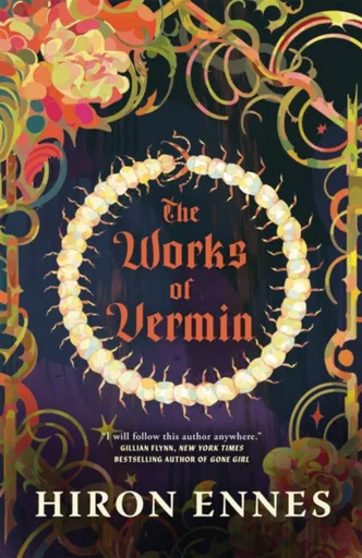 The Works of Vermin - Ennes Hiron
