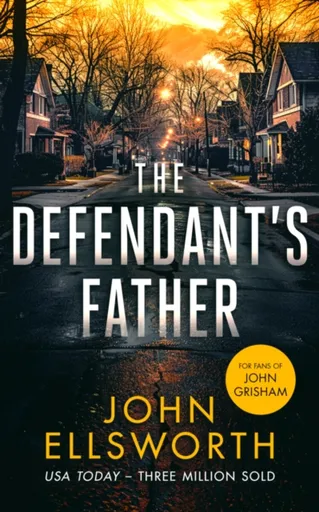 The Defendant's Father - John Ellsworth