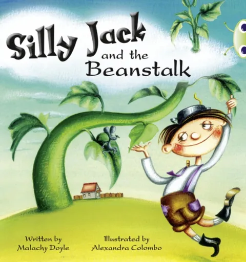 Bug Club Green A/1B Silly Jack and the Beanstalk 6-pack - Doyle Malachy
