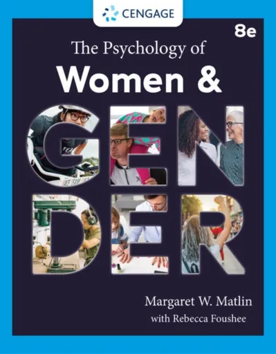 The Psychology of Women and Gender - Margaret  Matlin, Rebecca  Foushee