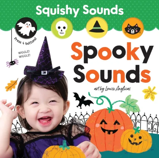Squishy Sounds: Spooky Sounds - Louise Anglicas