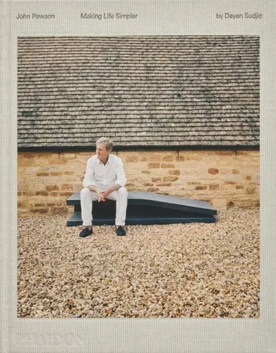 John Pawson - Deyan Sudjic