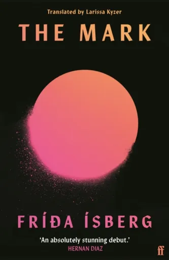 The Mark - FriÃ°a Isberg