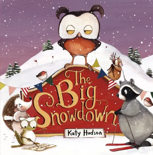 The Big Snowdown - Katy Hudson
