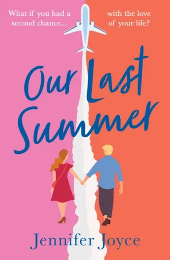 Our Last Summer - Jennifer Joyceová