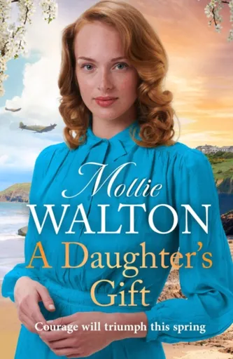 A Daughter's Gift - Mollie Walton