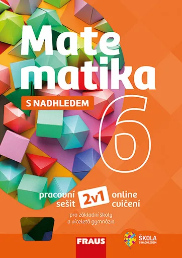 Matematika 6 s nadhledem 2v1 - Pavel Tlustý, Miroslava Huclová